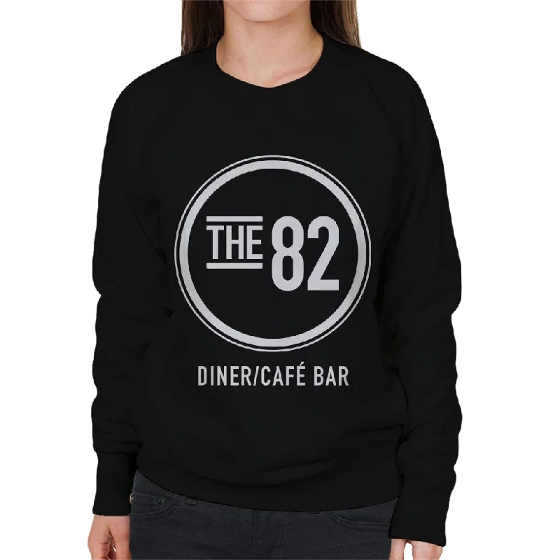 Neighbours The 82 Diner Cafe Bar Women's Sweatshirt