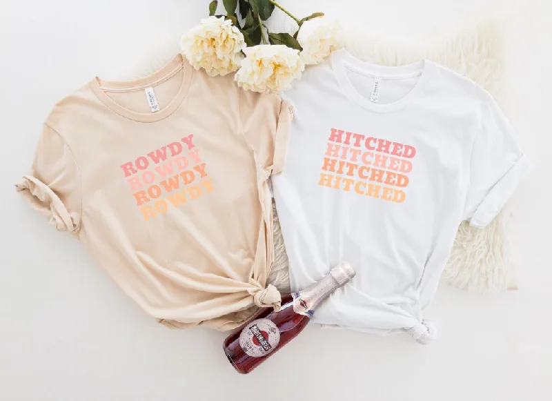 Hitched| Rowdy| Nashville Bachelorette Party Shirts