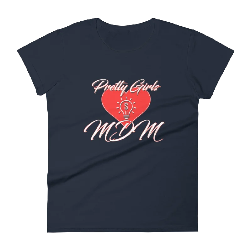 Pretty Girls Love MDM Women's Short-Sleeve T-Shirt